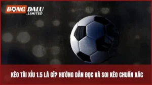 kèo tài xỉu 1.5