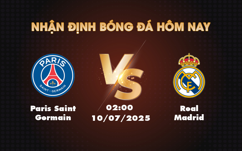 soi-k-o-paris-saint-germain-vs-real-madrid-cu-c-s-c-k-ch-t-nh-t-i